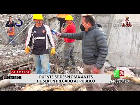 Cajamarca: puente de más de 2 800 0000 de soles se desploma (2/2)