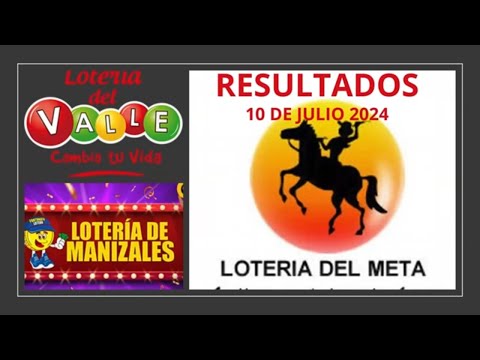 RESULTADOS PREMIO MAYOR LOTERIA del META, VALLE y MANIZALES MIERCOLES 10 de JULIO 2024 #loteriadehoy