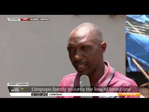 DRC Conflict | Limpopo family of SANDF soldier killed in Congo remembers him as a kind, good person