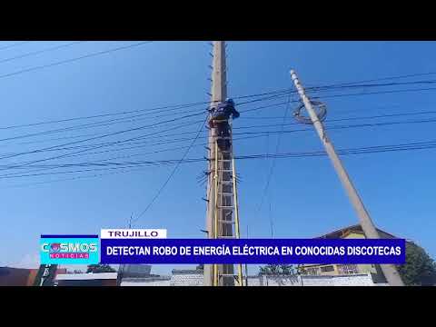 Trujillo: Detectan robo de energía eléctrica en conocidas discotecas