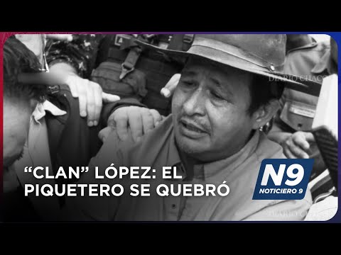 “CLAN” LÓPEZ: EL PIQUETERO SE QUEBRÓ - NOTICIERO 9