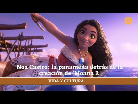 Una conversacio?n con la panamen?a detra?s de la creacio?n de ‘Moana 2’