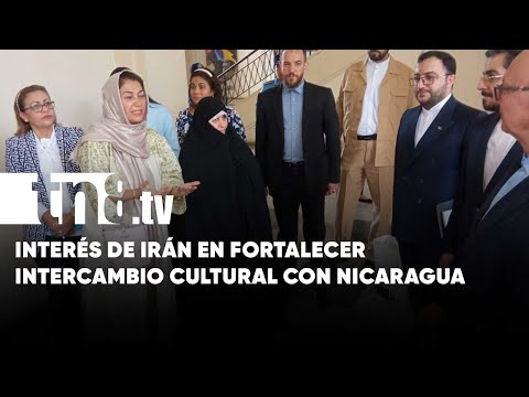 República islámica de Irán está interesada en fortalecer intercambio cultural con Nicaragua