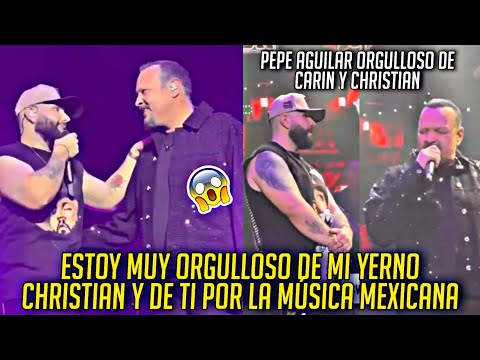 PEPE AGUILAR MANDA MENSAJE A CHRISTIAN NODAL LE DEDICA ESTAS PALABRAS A CARIN Y A NODAL