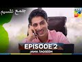 Jama Taqseem Episode 2 - 11 September 2025 [Mawra Hocane & Talha Chahour]  - HUM TV