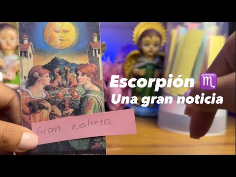 ESCORPIÓN | UNA GRAN NOTICIA -CONFUNDES A ALGUIEN TE VA A COQUETEAR JUEGO DE MIRADAS PAGOS DE DINERO