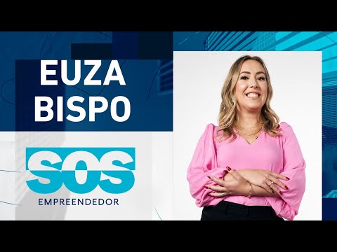 EUZA BISPO | SOS EMPREENDEDOR - 16/07/2024