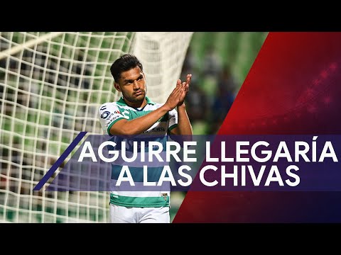 Eduardo Aguirre llegaría a las Chivas