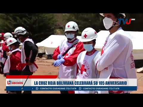 LA CRUZ ROJA BOLIVIANA CELEBRARÁ SU 105 ANIVERSARIO