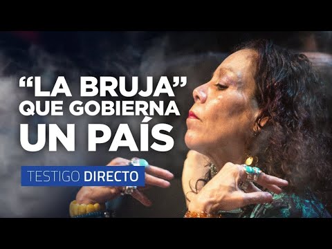 ‘‘La BRUJA” que GOBIERNA un PAÍS: ROSARIO MURILLO - Testigo Directo