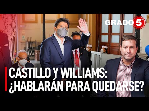 Castillo y Williams: ¿hablarán para quedarse? | Grado 5 con René Gastelumendi