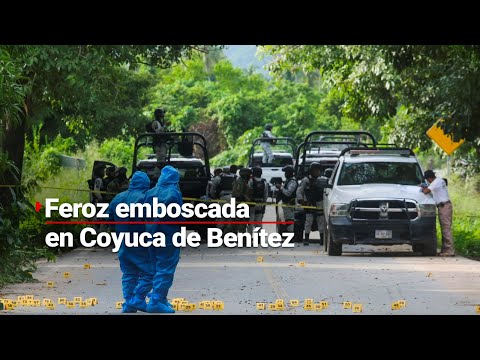 13 policías muertos en emboscada en Coyuca de Benítez, Guerrero