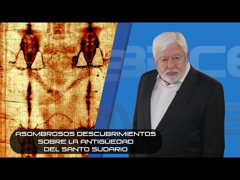 Asombrosos descubrimientos sobre la antigüedad del Santo Sudario