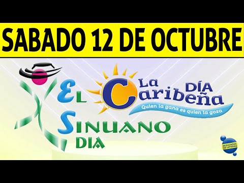 Resultados CARIBEÑA y SINUANO DIA del Sábado 12 de Octubre de 2024  CHANCE