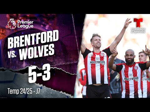 Highlights & Goals: Brentford vs. Wolverhampton 5-3 | Premier League | Telemundo Deportes