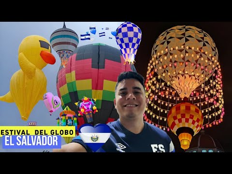 Festival Internacional del Globo En El Salvador