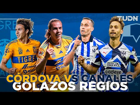 ¡LOS GOLAZOS REGIOS DE SEBASTIÁN CÓRDOVA Y SERGIO CANALES! ¡VERDADERAMENTE IMPERDIBLES!  | TUDN