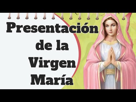 Presentación de la Santísima Virgen María