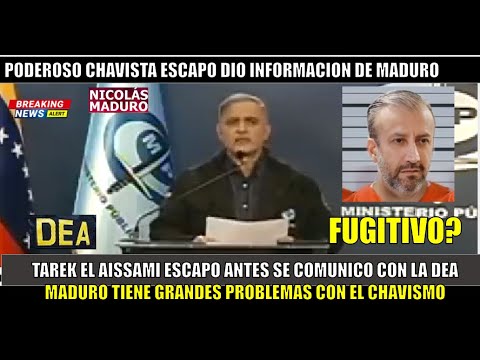 SE FORMO! Tarek el Aissami ESCAPO dio informacion a la DEA sobre Maduro