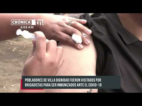Pobladores de Villa Dignidad, Managua se inmunizan contra el COVID-19 - Nicaragua