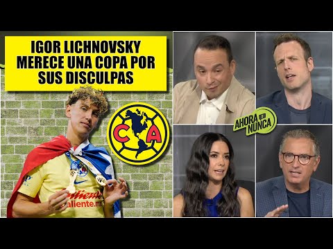 LICHNOVSKY se disculpó por fallar penal decisivo para AMÉRICA. Es un fantoche, Barak | Ahora o Nunca