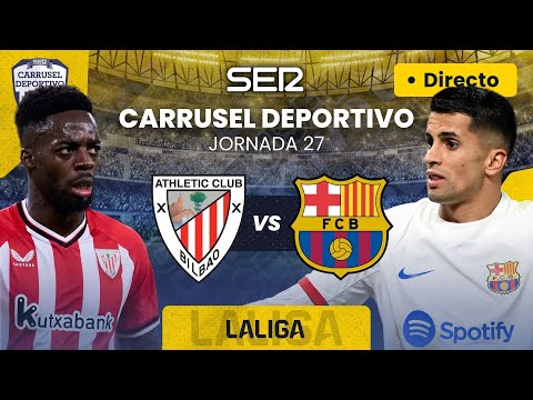 ? ATHLETIC CLUB vs FC BARCELONA | EN DIRECTO #LaLiga 23/24 - Jornada 27