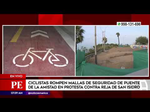 Primera Edición: Ciclistas cortaron malla de seguridad del Puente de la Amistad