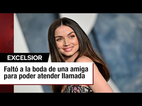 Ana de Armas faltó a la boda de una amiga para poder atender una llamada de trabajo