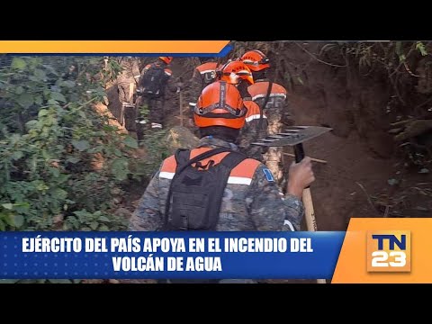 Ejército del país apoya en el incendio del volcán de agua