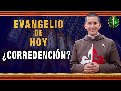 EVANGELIO DE HOY - Lunes 24 de Mayo | ¿Corredención