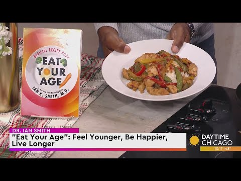 Eat Your Age: Feel Younger, Be Happier, Live Longer