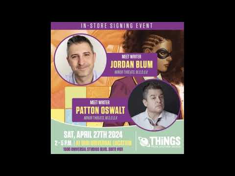 Meet Patton Oswalt & Jordan Blum on Sat, April 27, 2024 from 2-5pm at TFAW @ Universal CityWalk