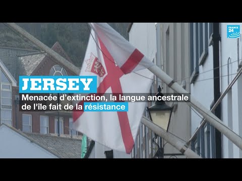 Jersey : menacée d'extinction, la langue ancestrale de l'île fait de la résistance • FRANCE 24