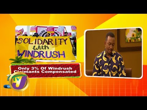 TVJ Weekend Smile: Only 3% of Windrush Claimants Compensated - February 8 2020