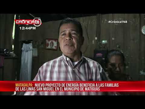 Nuevo proyecto de energía beneficia a más familias en Matiguás - Nicaragua