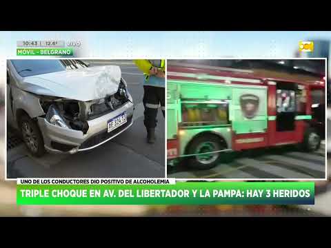 Triple choque en Av. del Libertador y La Pampa: hay 3 heridos | HNT 10