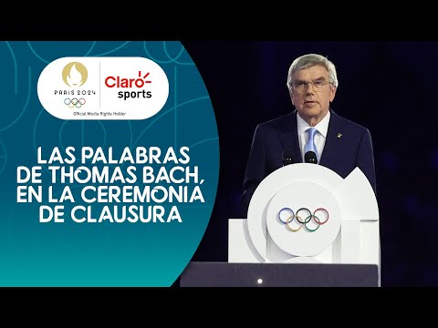 #Paris2024 | Las palabras de Thomas Bach, presidente del COI, en la Ceremonia de Clausura