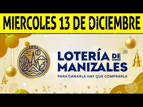Resultados Lotería de MANIZALES del Miércoles 13 de Diciembre de 2023  PREMIO MAYOR