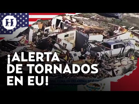 ¡Extienden alerta por tornados en EU! Dallas, NY, Washington y Baltimore en riesgo