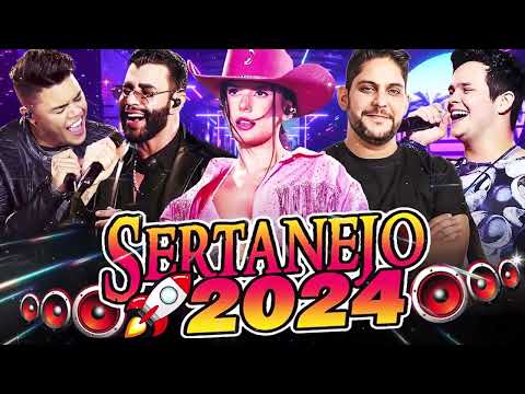 MIX SERTANEJO 2024 🎼As Melhores Musicas Sertanejas 2024 HD🎼 Sertanejo 2024 Mais Tocadas