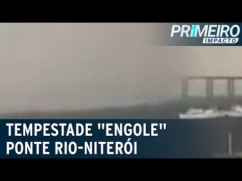RJ: tempestade “engole” ponte Rio-Niterói | Primeiro Impacto (18/05/22)