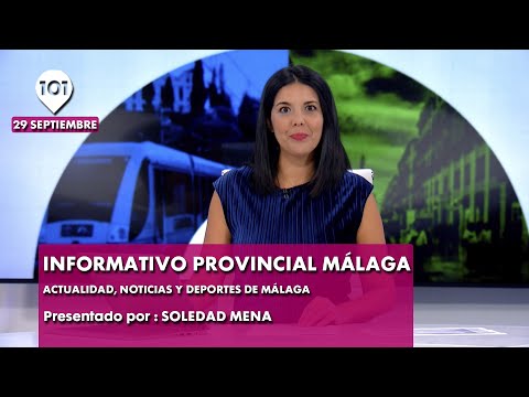 Informativo PROVINCIA de MÁLAGA 29 septiembre | ? ?? información de la  ?? Málaga