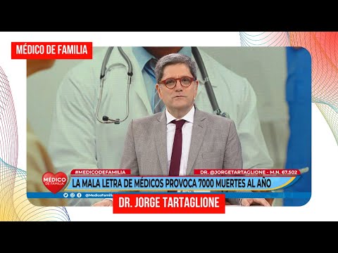 Mala letra de los médicos | Médico de familia | Dr. Jorge Tartaglione