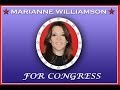 Why is Marianne Willianson Running for Congress?