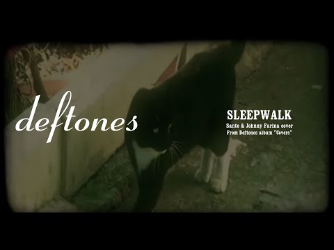 Deftones - Sleep Walk