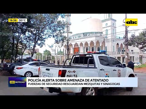 Policía Nacional alerta sobre una supuesta amenaza de atentado en Paraguay