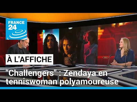 Challengers : Zendaya dans un triangle amoureux signé Luca Guadagnino • FRANCE 24