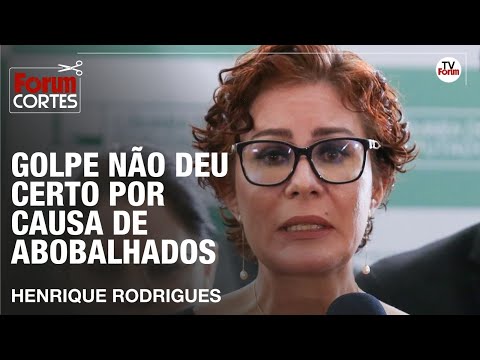 Henrique Rodrigues: Golpe não deu certo por causa de abobalhados