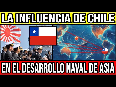 La INFLUENCIA de Chile en el Desarrollo Naval de Asia  #Chile #KuroiJukai #CarlosPaez @CarlosPaezS