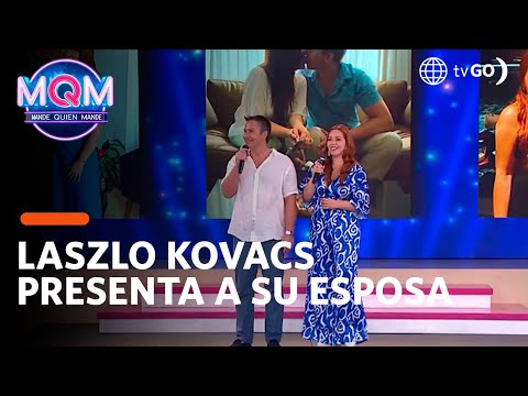 Mande Quien Mande: Laszlo Kovacs presenta a su esposa (HOY)